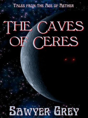 cover image of The Caves of Ceres